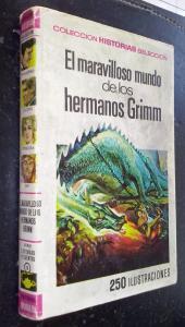 EL MARAVILLOSO MUNDO DE LOS HERMANOS GRIMM