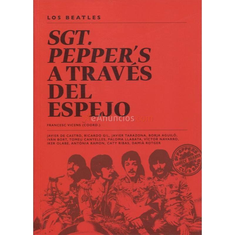 SGT. PEPPERS A TRAVÉS DEL ESPEJO